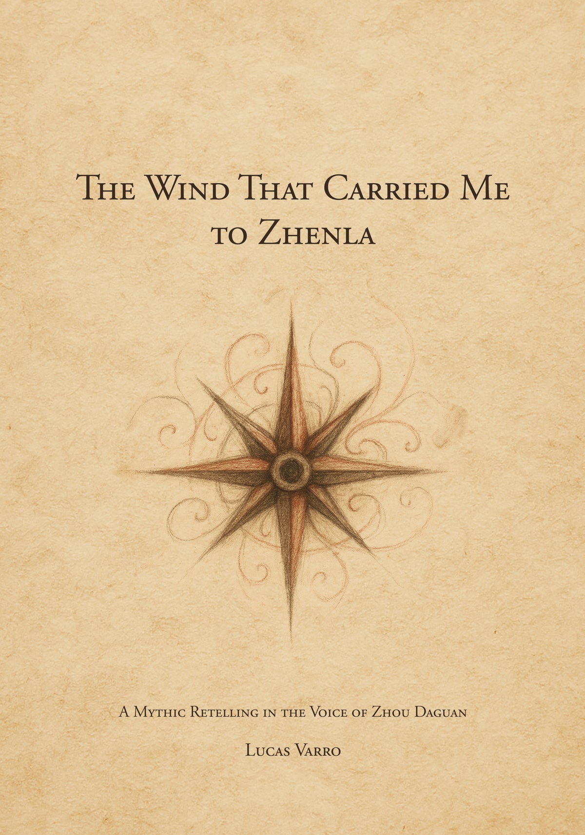The Wind That Carried Me to Zhenla
